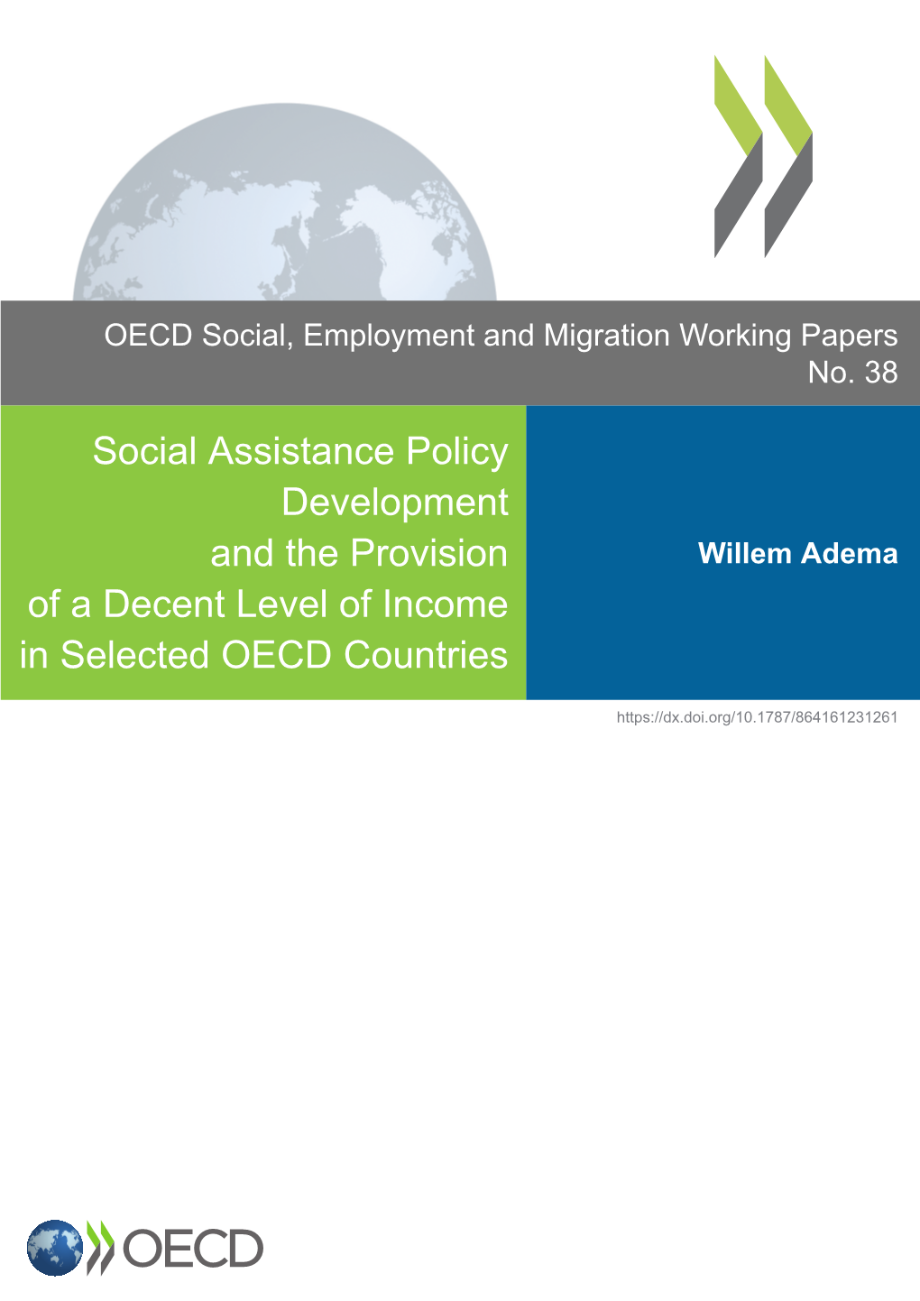 Social Assistance Policy Development and the Provision of a Decent Level of Income in Selected OECD Countries