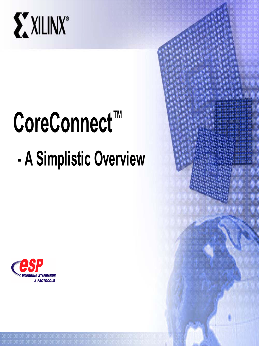 Coreconnect™ - a Simplistic Overview Powerpc 405