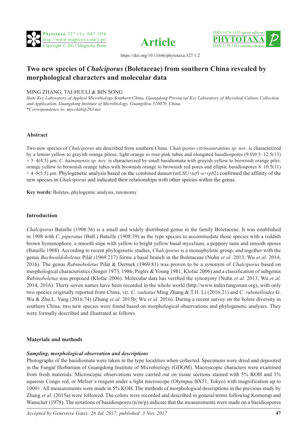 Two New Species of Chalciporus (Boletaceae) from Southern China Revealed by Morphological Characters and Molecular Data