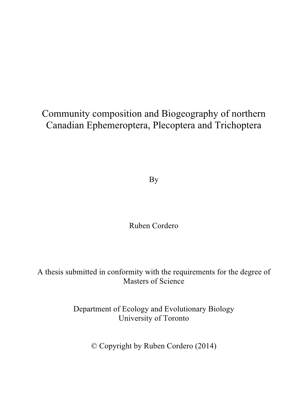 Community Composition and Biogeography of Northern Canadian Ephemeroptera, Plecoptera and Trichoptera