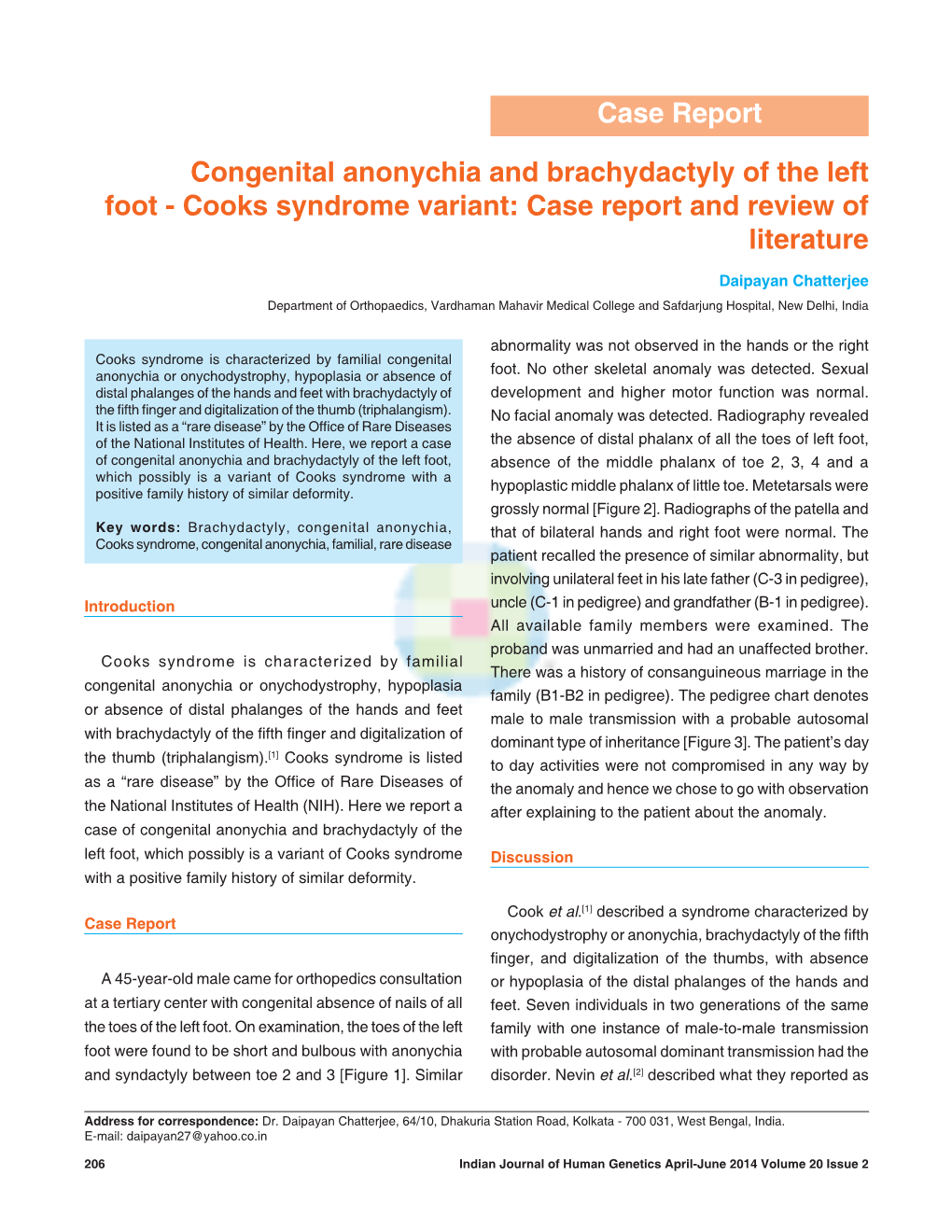 Congenital Anonychia and Brachydactyly of the Left Foot-Cooks Syndrome Variant: Case Report and Review of Literature