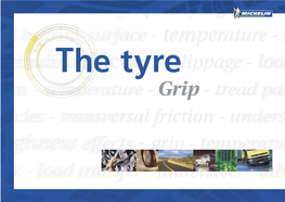 The Tyre 46 � Centrifugal Force 62 a Little More Information On