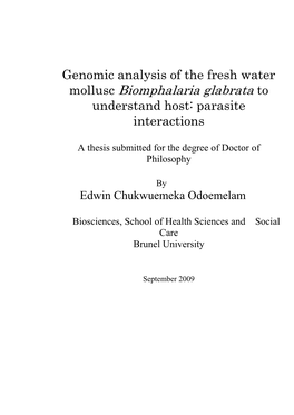 Mollusc Biomphalaria Glabrata to Understand Host: Parasite Interactions