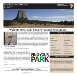Devils Tower National Monument! Devils Tower Is Spectacular and Iconic, Inescapably Profound and Significant to All Who See It