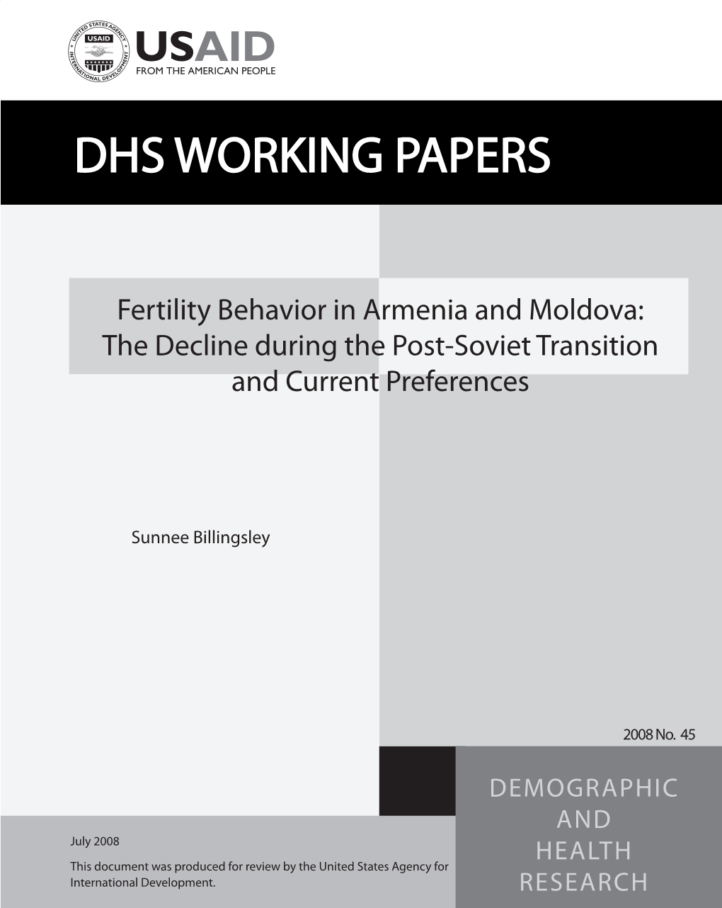 Fertility Behavior in Armenia and Moldova: the Decline During the Post-Soviet Transition and Current Preferences