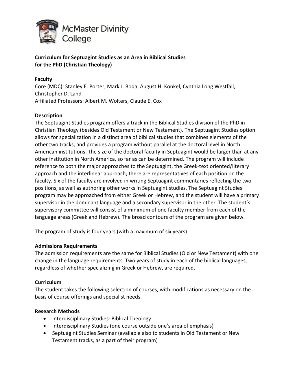 Curriculum for Septuagint Studies As an Area in Biblical Studies for the Phd (Christian Theology)