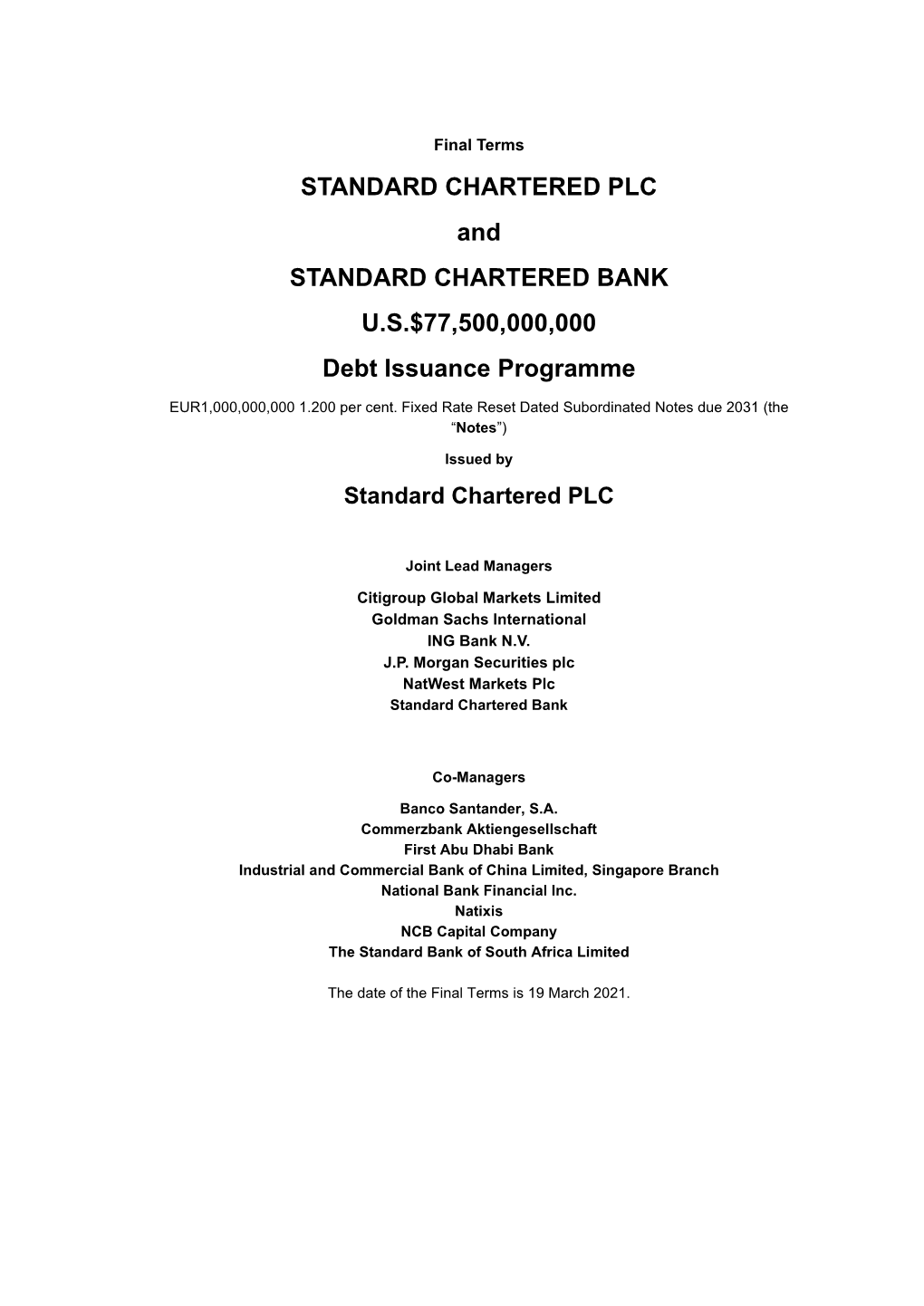 STANDARD CHARTERED PLC and STANDARD CHARTERED BANK U.S.$77,500,000,000 Debt Issuance Programme