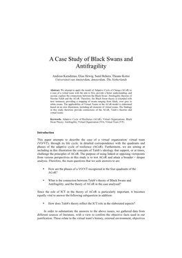 A Case Study of Black Swans and Antifragility