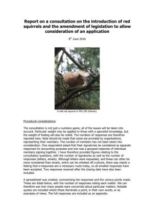 Report on a Consultation on the Introduction of Red Squirrels and the Amendment of Legislation to Allow Consideration of an Application