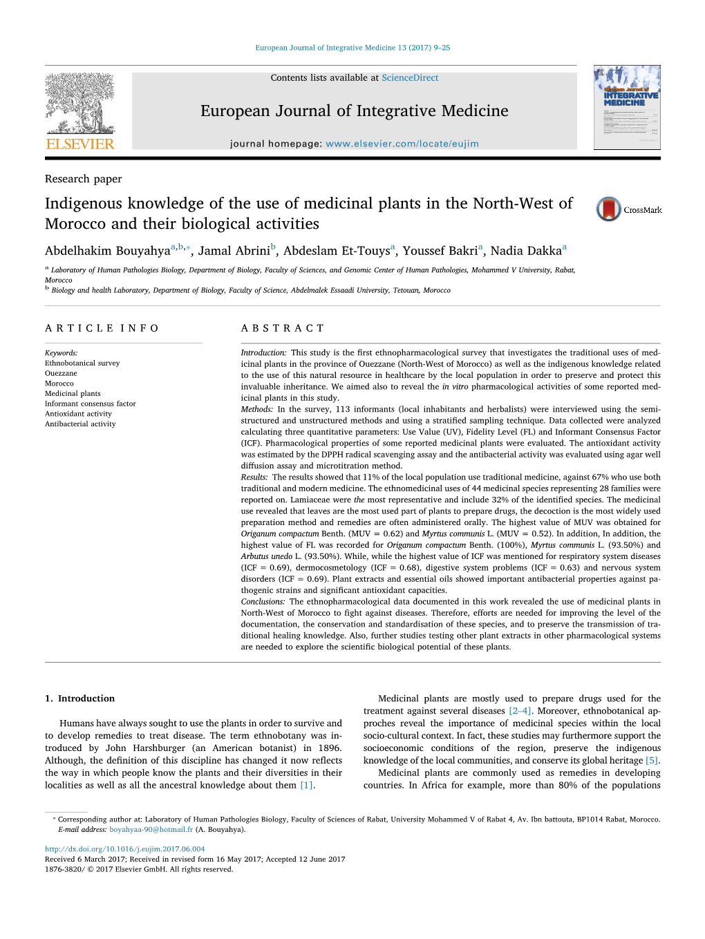 Indigenous Knowledge of the Use of Medicinal Plants in the North-West of Morocco and Their Biological Activities