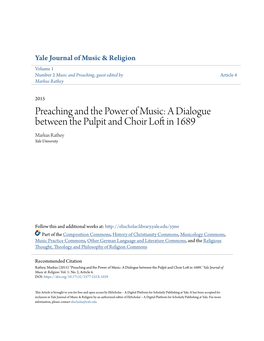 Preaching and the Power of Music: a Dialogue Between the Pulpit and Choir Loft in 1689 Markus Rathey Yale University