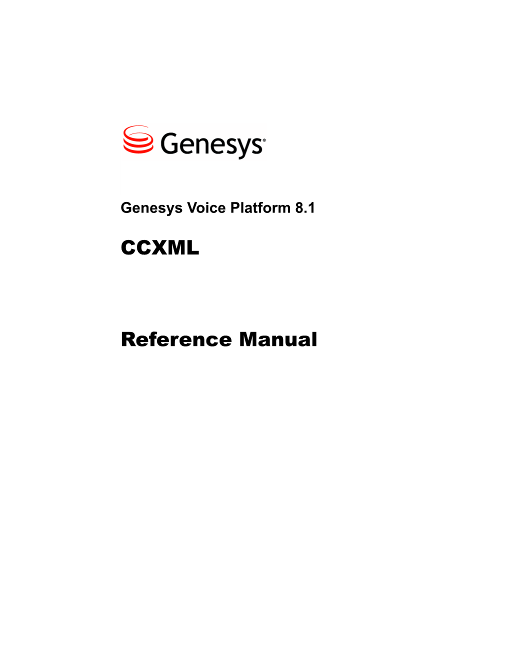 Genesys Voice Platform 8.1 CCXML Reference Manual