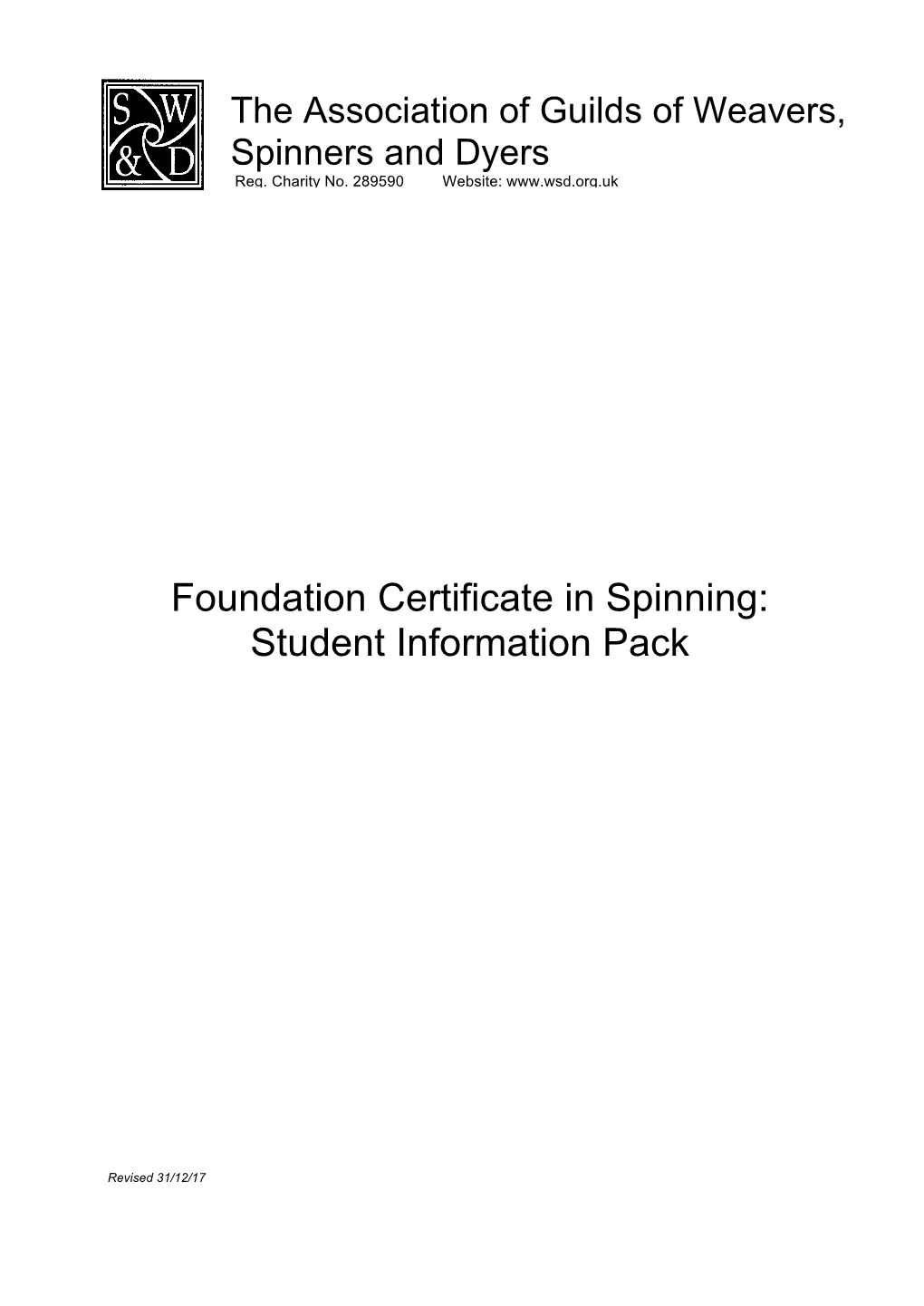 Foundation Certificate in Spinning: Student Information Pack