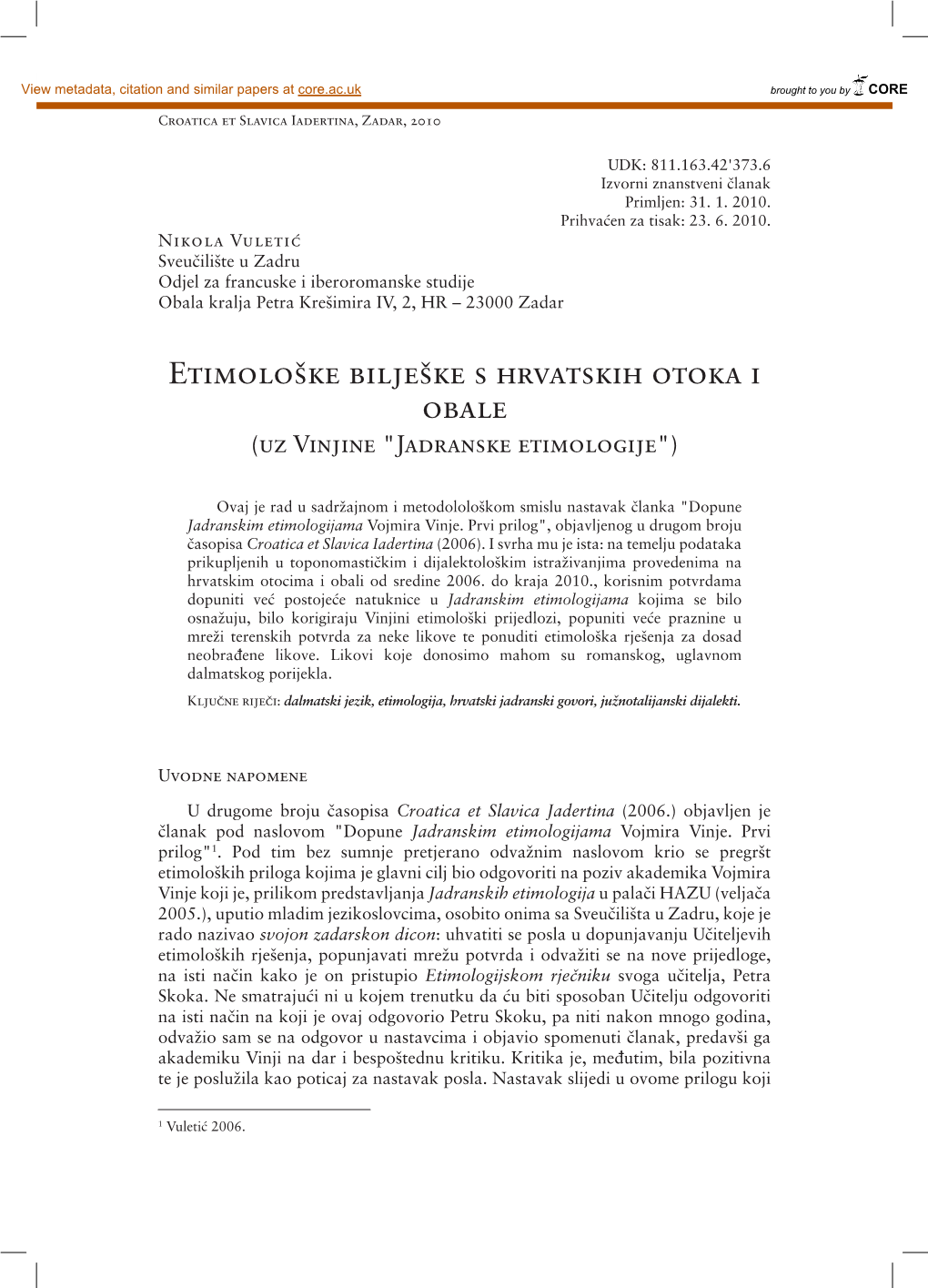 Etimološke Bilješke S Hrvatskih Otoka I Obale (Uz Vinjine "Jadranske Etimologije")