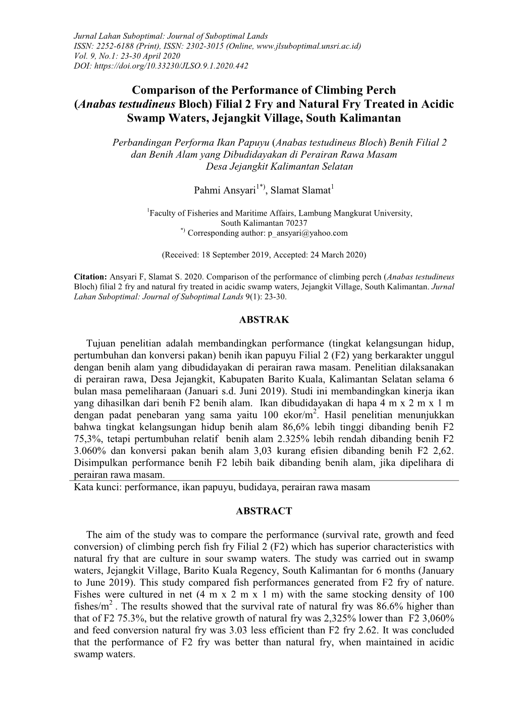 (Anabas Testudineus Bloch) Filial 2 Fry and Natural Fry Treated in Acidic Swamp Waters, Jejangkit Village, South Kalimantan