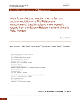 Volcanic Architecture, Eruption Mechanism and Landform Evolution