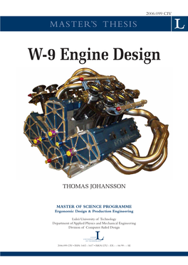 W-9 Engine Design