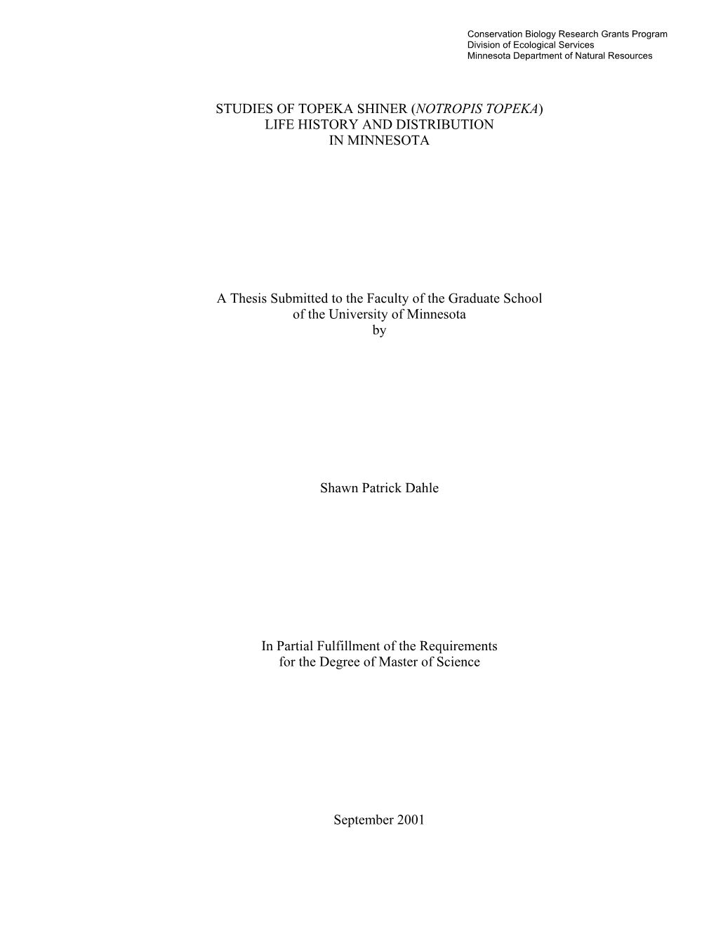 (Notropis Topeka) Life History and Distribution in Minnesota