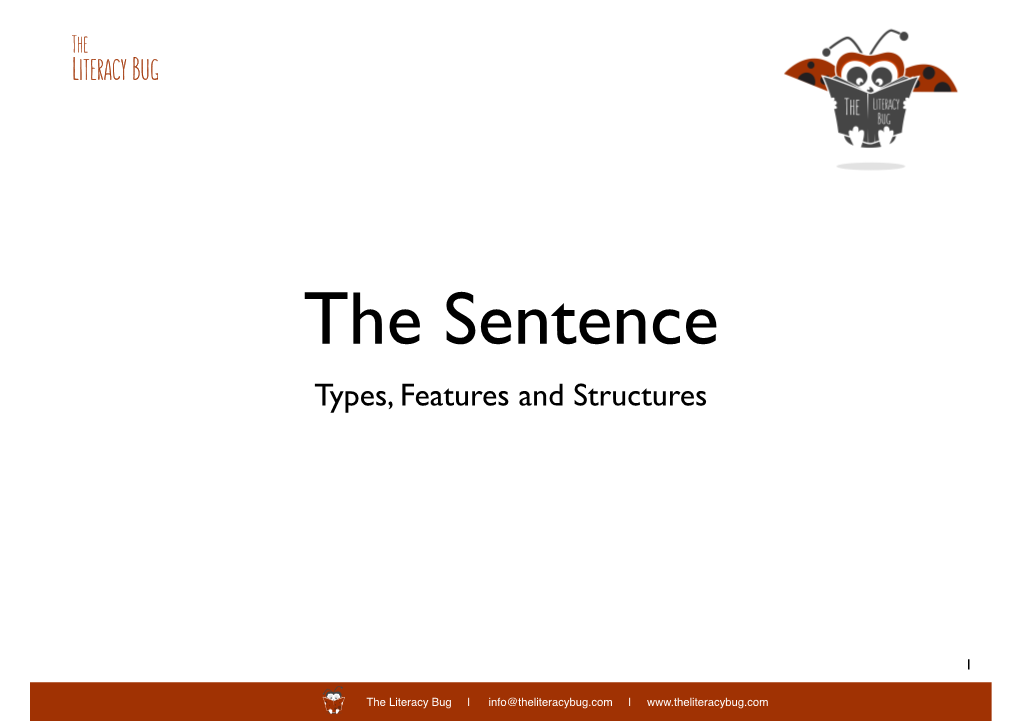 The Sentence Types, Features and Structures