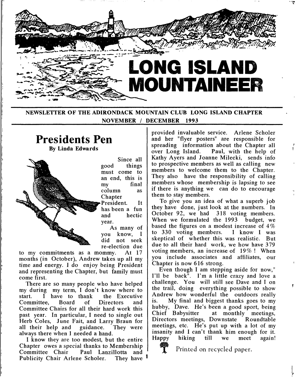 L O N G I S L a N D M O U N T a I N E E Newsletter of the Adirondack Mountain Club Long Island Chapter November / December 1993