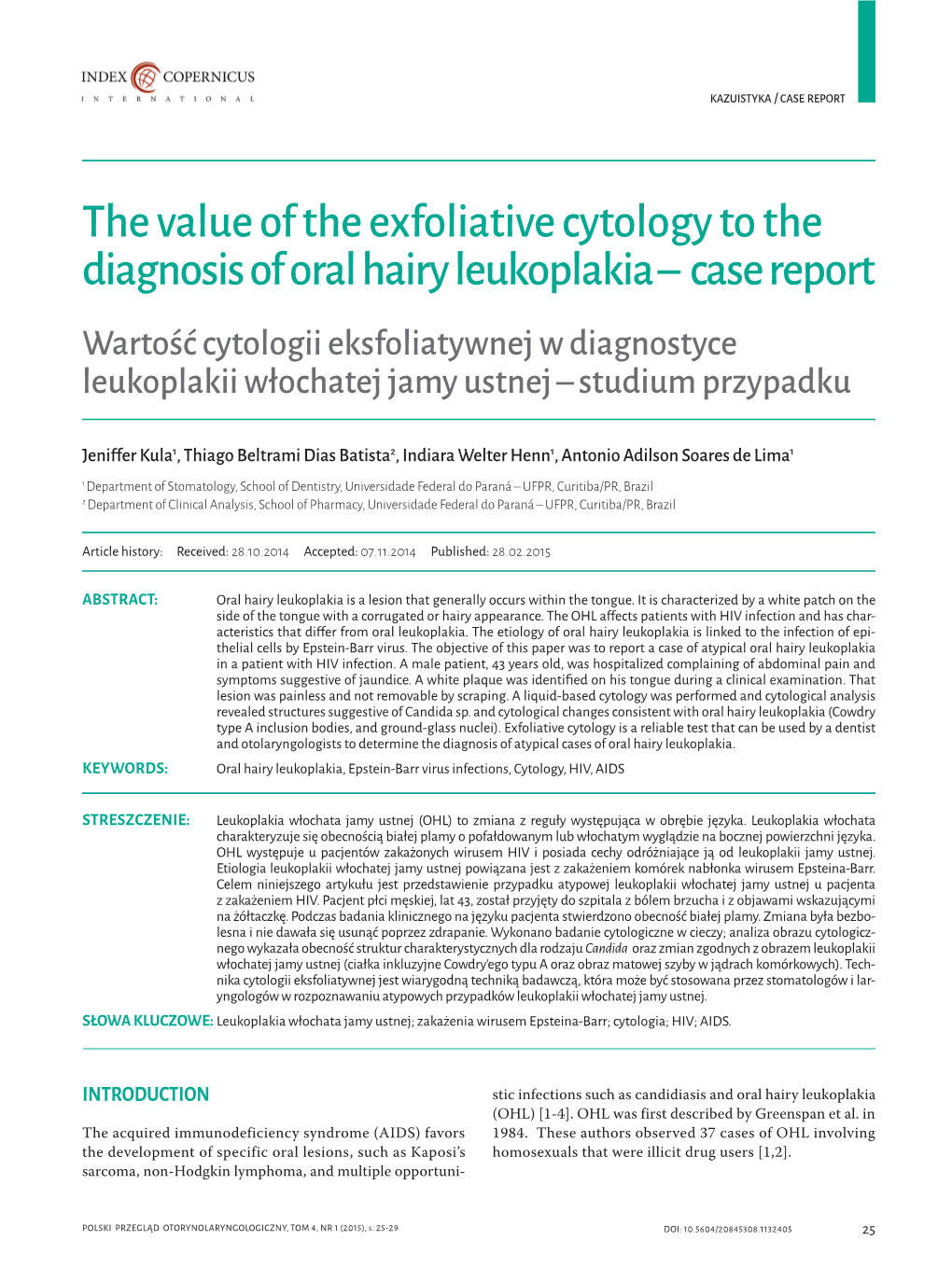 The Value of the Exfoliative Cytology to the Diagnosis of Oral Hairy Leukoplakia