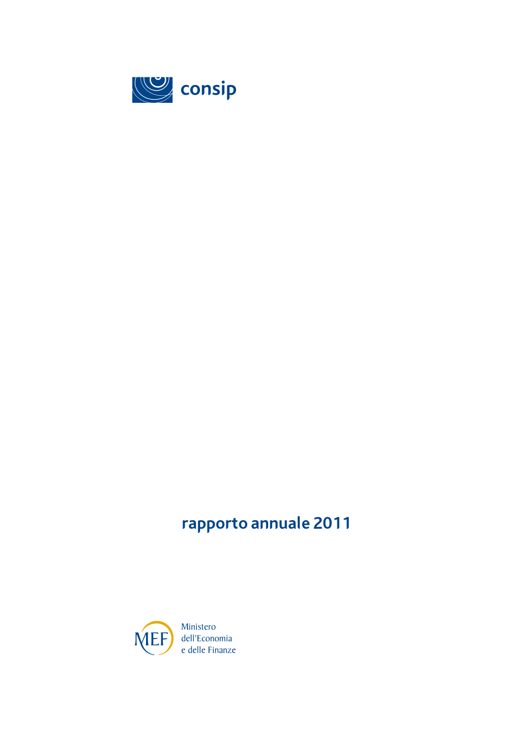 Bilancio Consip Relativo All'esercizio 2011 (Pdf