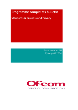 Programme Complaints Bulletin Standards & Fairness