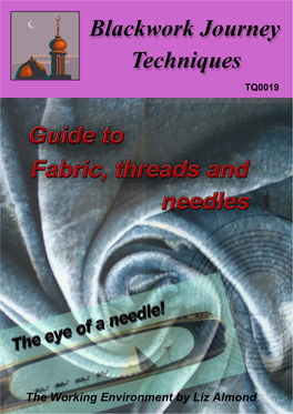 Guide to Fabric, Threads and Needles