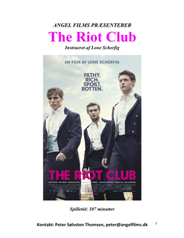 Pressemateriale the Riot Club