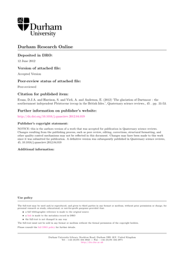 The Glaciation of Dartmoor : the Southernmost Independent Pleistocene Icecap in the British Isles.’, Quaternary Science Reviews., 45