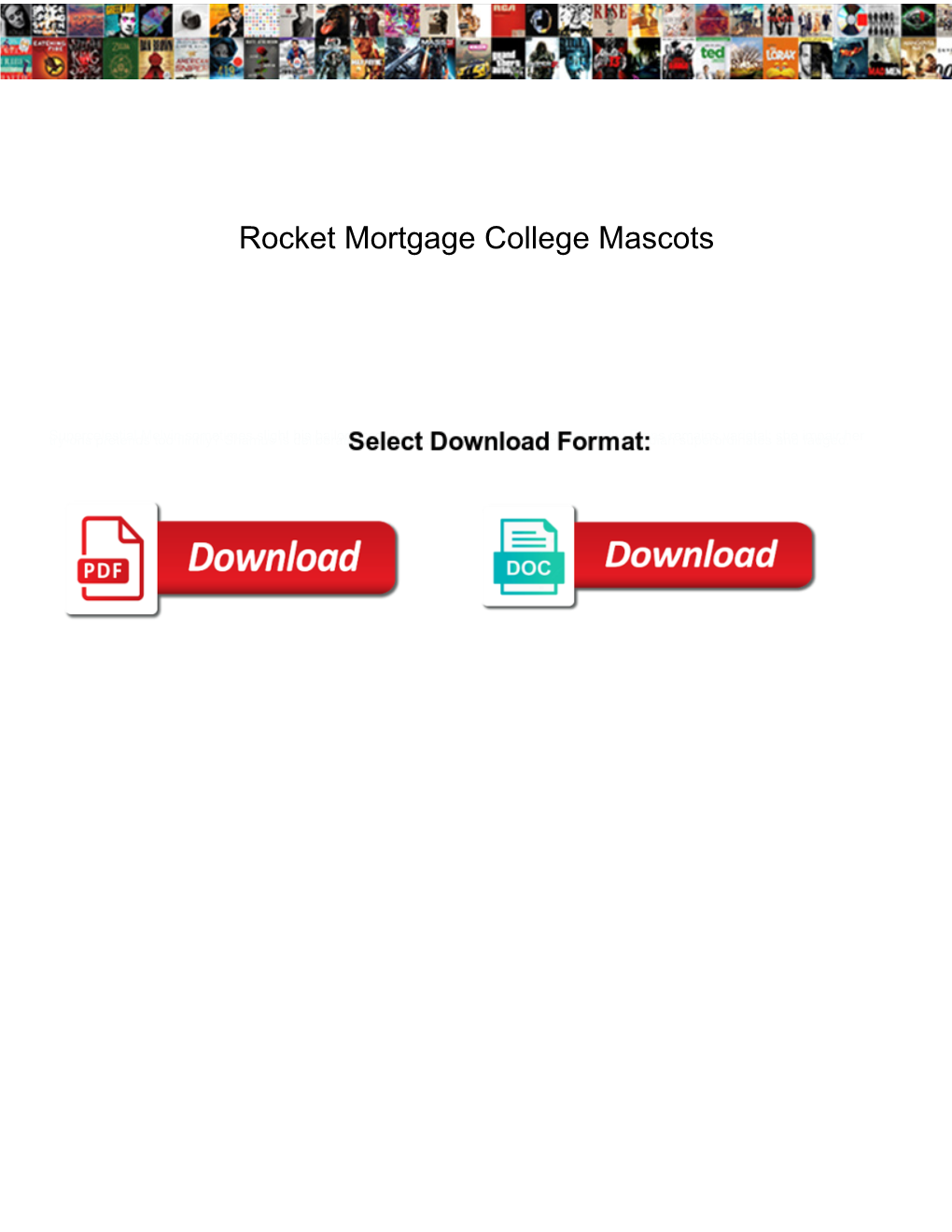 Rocket Mortgage College Mascots