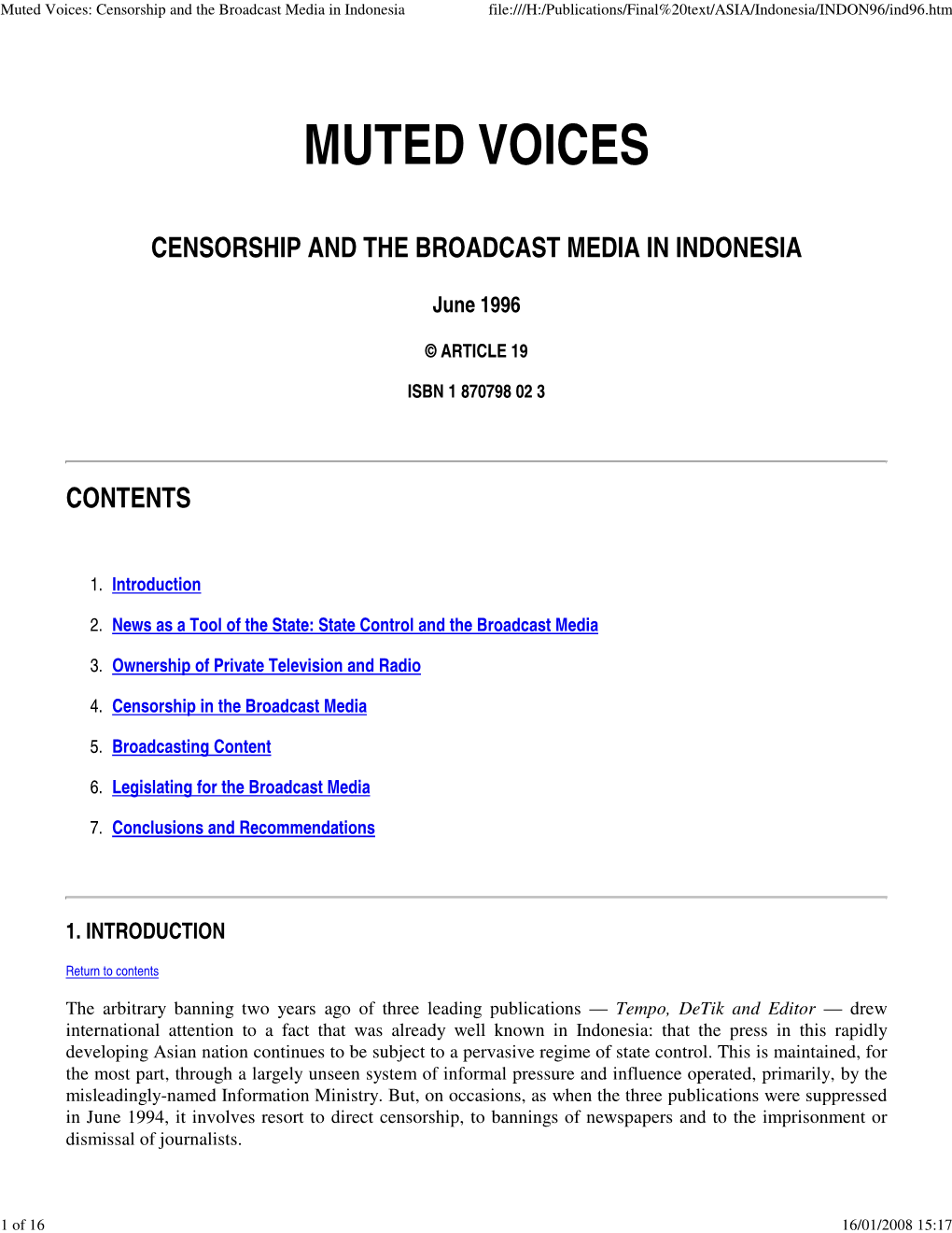 Muted Voices: Censorship and the Broadcast Media in Indonesia File:///H:/Publications/Final%20Text/ASIA/Indonesia/INDON96/Ind96.Htm