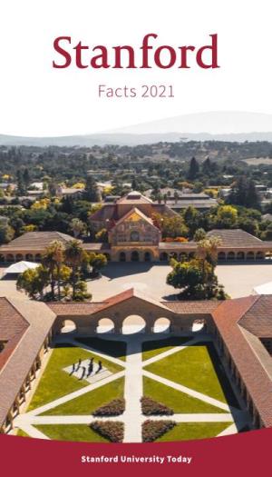 Stanford Facts 2021 Stanford University Today