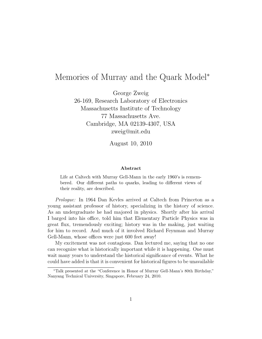 Memories of Murray and the Quark Model∗