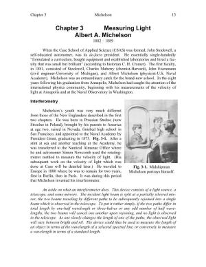 Chapter 3 Measuring Light Albert A. Michelson 1882 – 1889