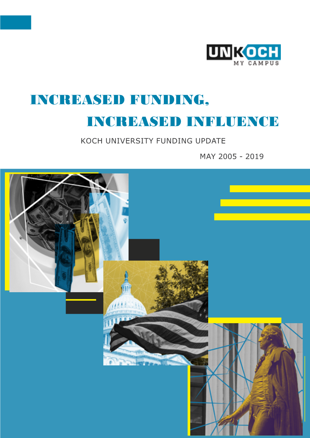 Increased Funding, Increased Influence