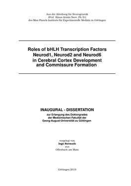 Roles of Bhlh Transcription Factors Neurod1, Neurod2 and Neurod6 in Cerebral Cortex Development and Commissure Formation