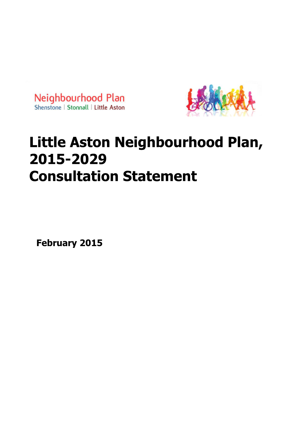 Little Aston Neighbourhood Plan Consultation Statement