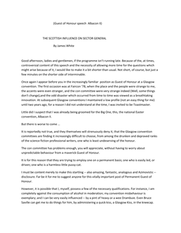 (Guest of Honour Speech Albacon II) the SCOTTISH INFLUENCE on SECTOR GENERAL by James White Good Afternoon, Ladies and Gentleme