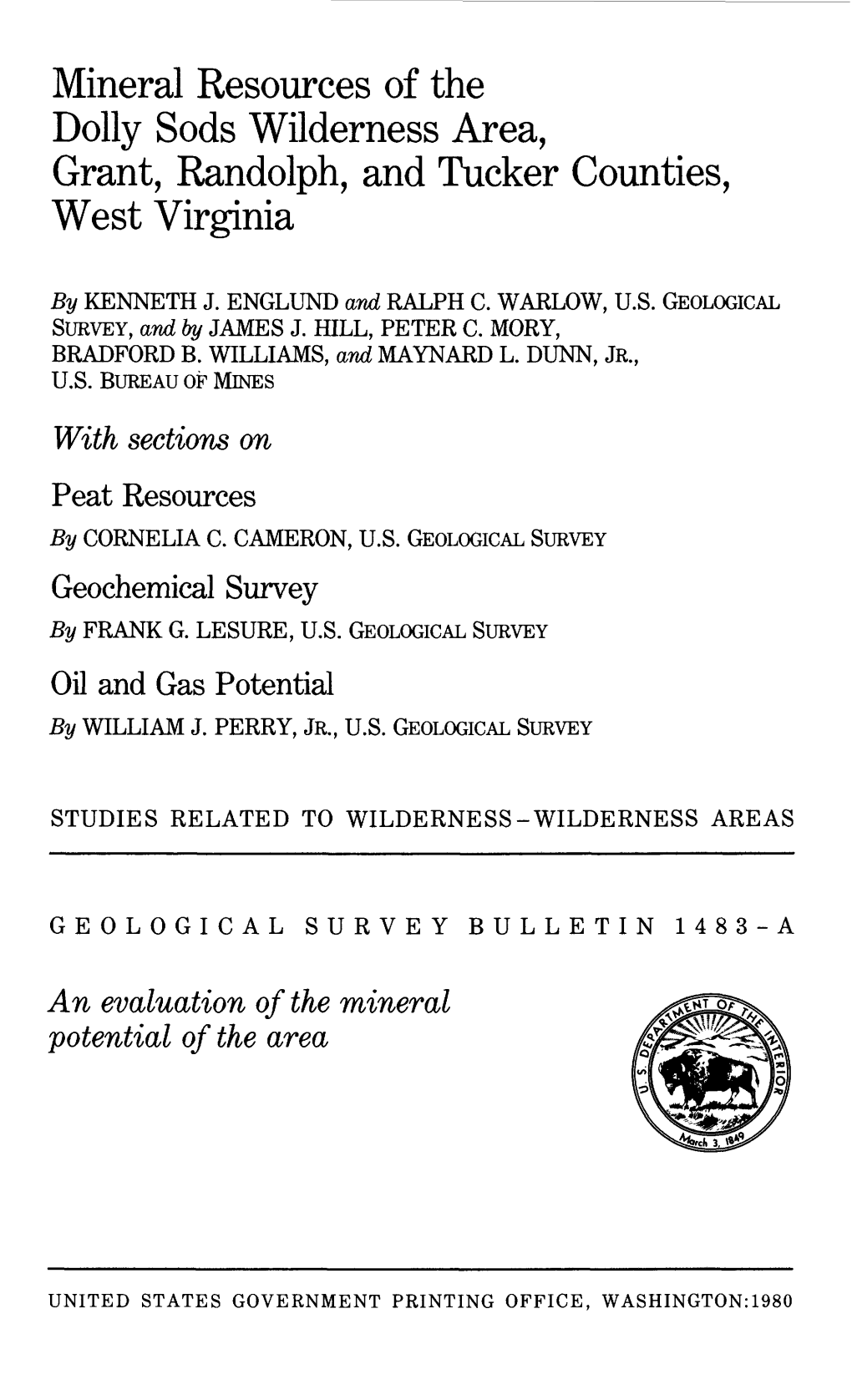 Mineral Resources of the Dolly Sods Wilderness Area, Grant, Randolph, and Tucker Counties, West Virginia