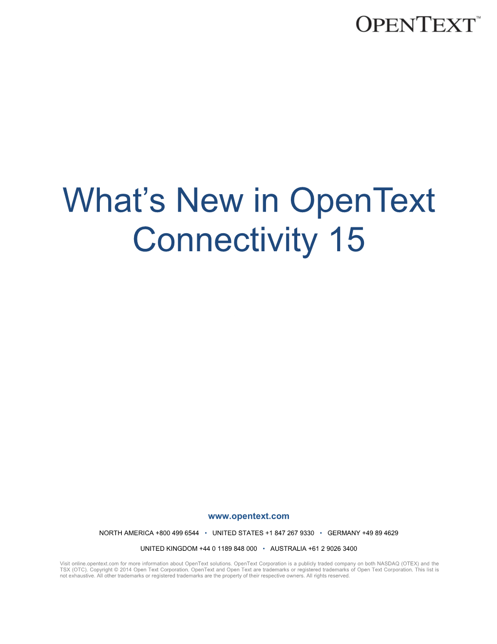 What's New in Opentext Connectivity 15