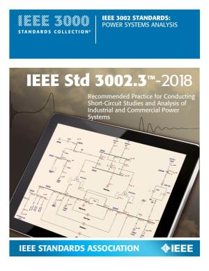 IEEE Std 3002.3™-2018 Recommended Practice for Conducting Short-Circuit Studies and Analysis of Industrial and Commercial Power Systems