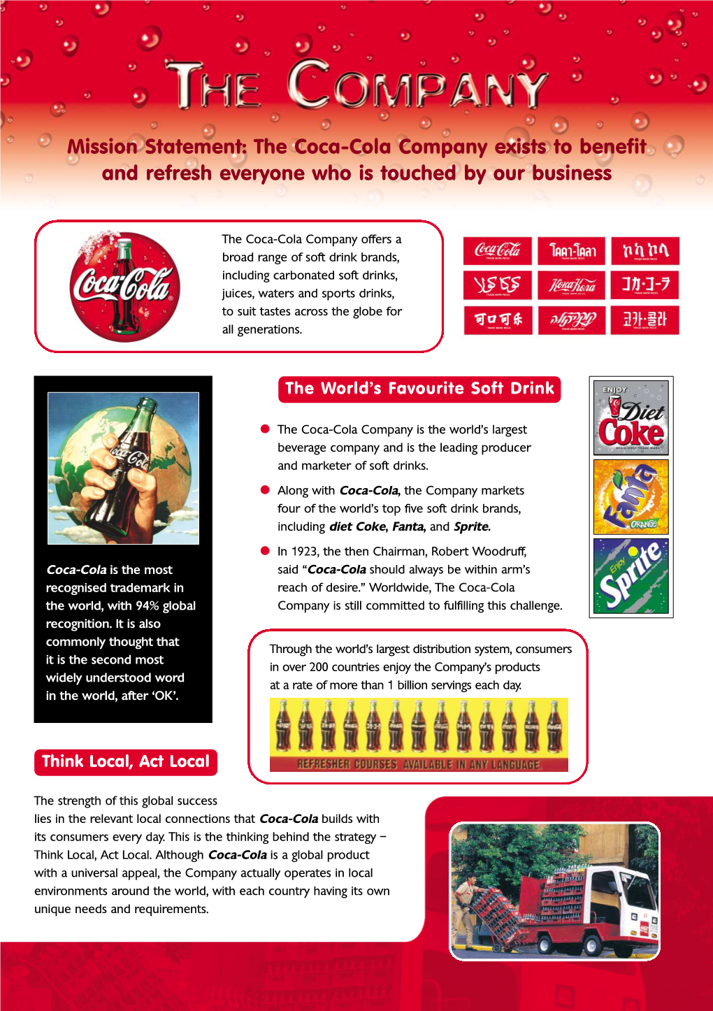 Mission Statement: the Coca-Cola Company Exists to Benefit and Refresh ...