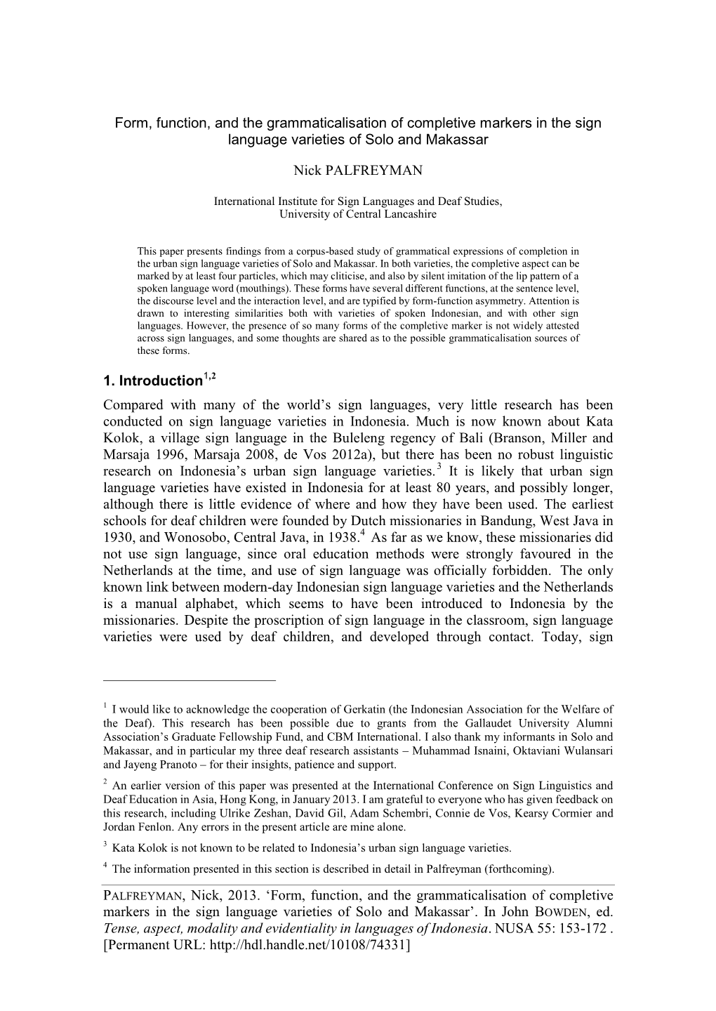 Form, Function, and the Grammaticalisation of Completive Markers in the Sign Language Varieties of Solo and Makassar