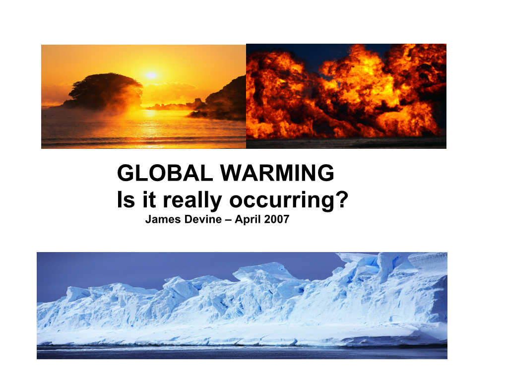 TABLE of CONTENTS - GLOBAL WARMING - Is It Really Occurring?