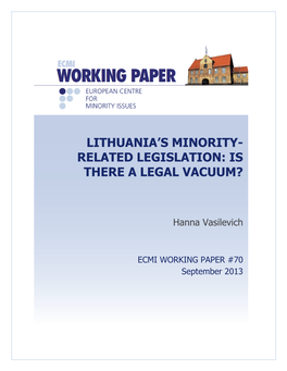 Lithuania's Minority-Related Legislation: Is There a Legal