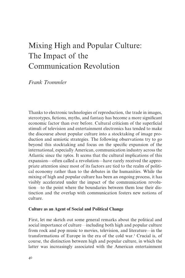 Mixing High and Popular Culture: the Impact of the Communication Revolution