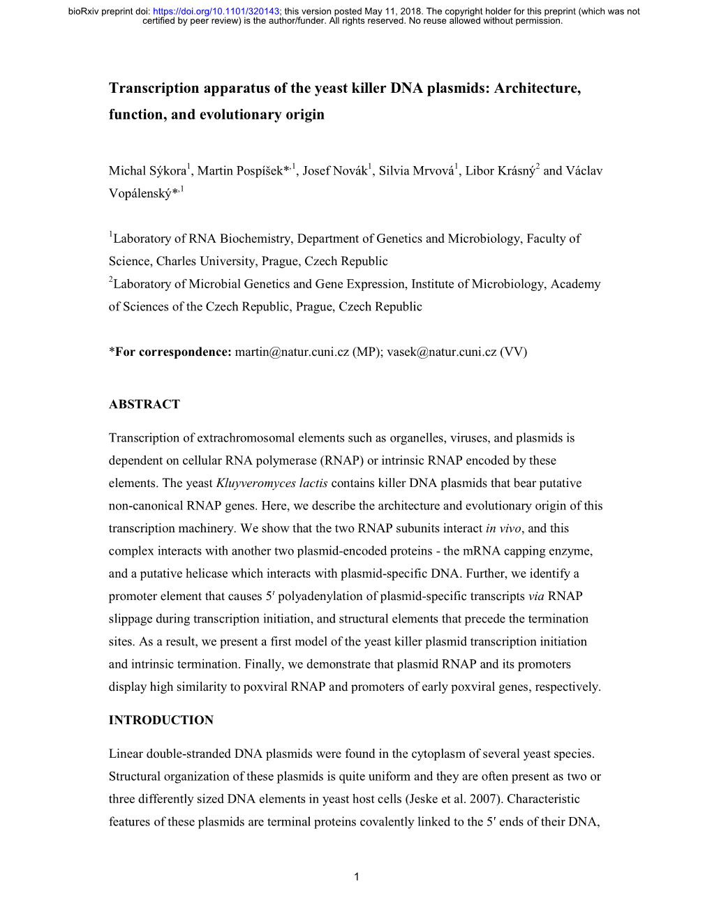 Transcription Apparatus of the Yeast Killer DNA Plasmids: Architecture, Function, and Evolutionary Origin