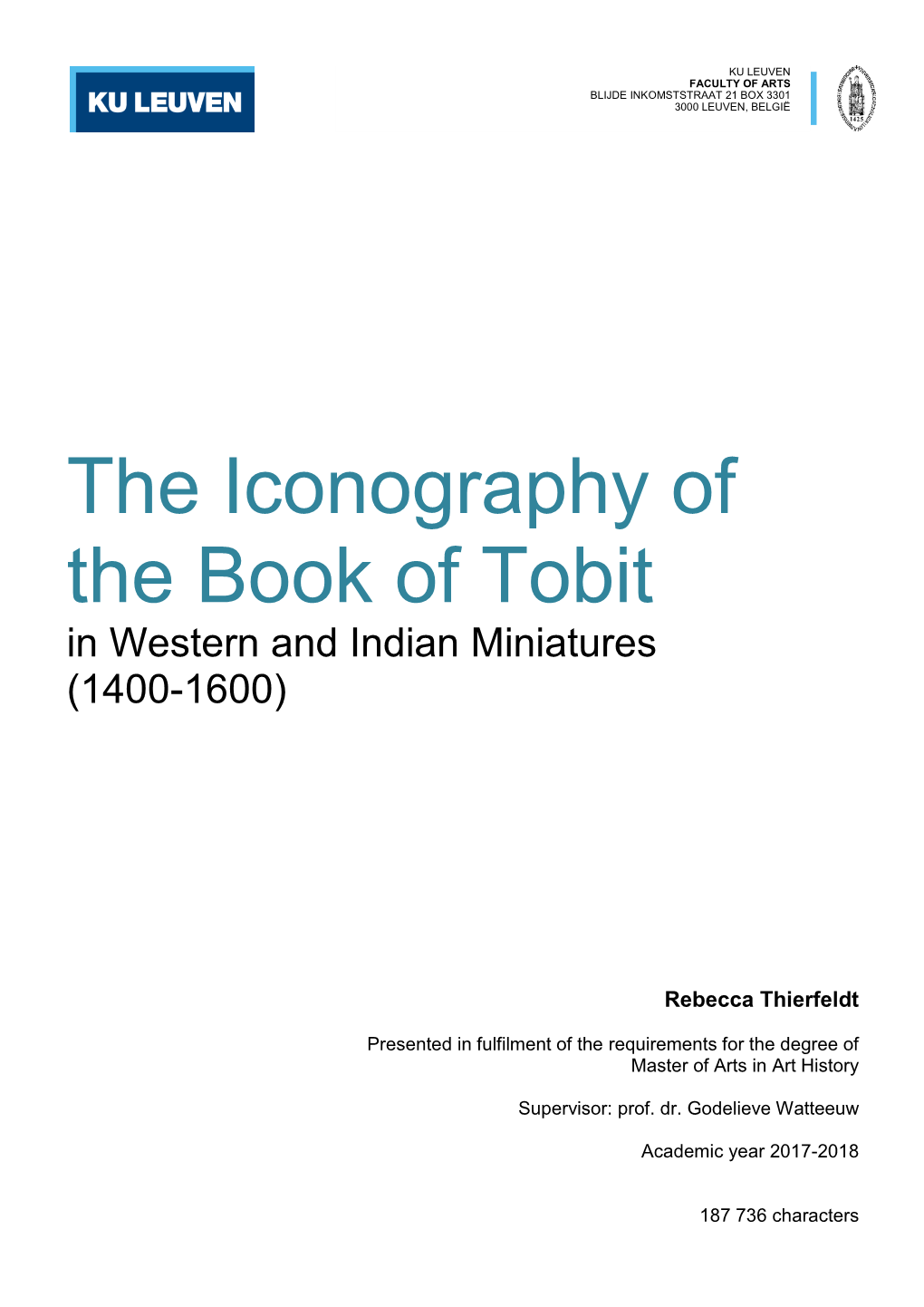 The Iconography of the Book of Tobit in Western and Indian Miniatures (1400-1600)