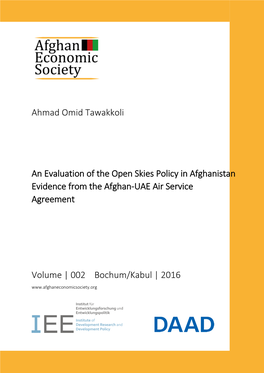 Ahmad Omid Tawakkoli an Evaluation of the Open Skies Policy in Afghanistan Evidence from the Afghan-UAE Air Service Agreement Vo